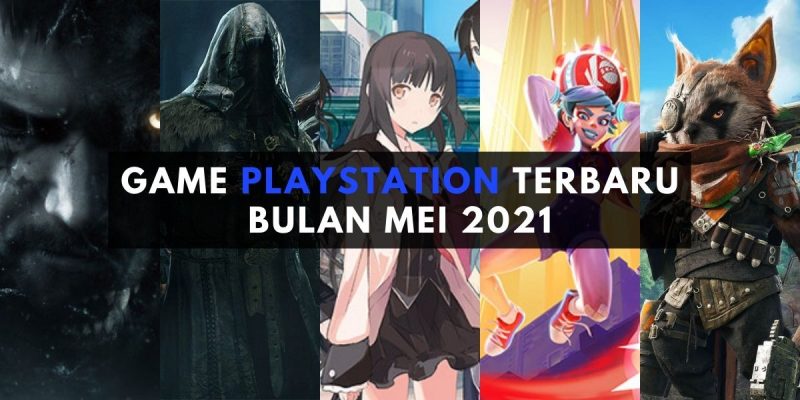 game playstation terbaru bulan mei 2021