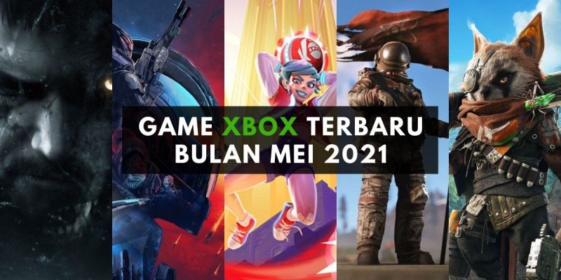 game xbox terbaru bulan mei 2021